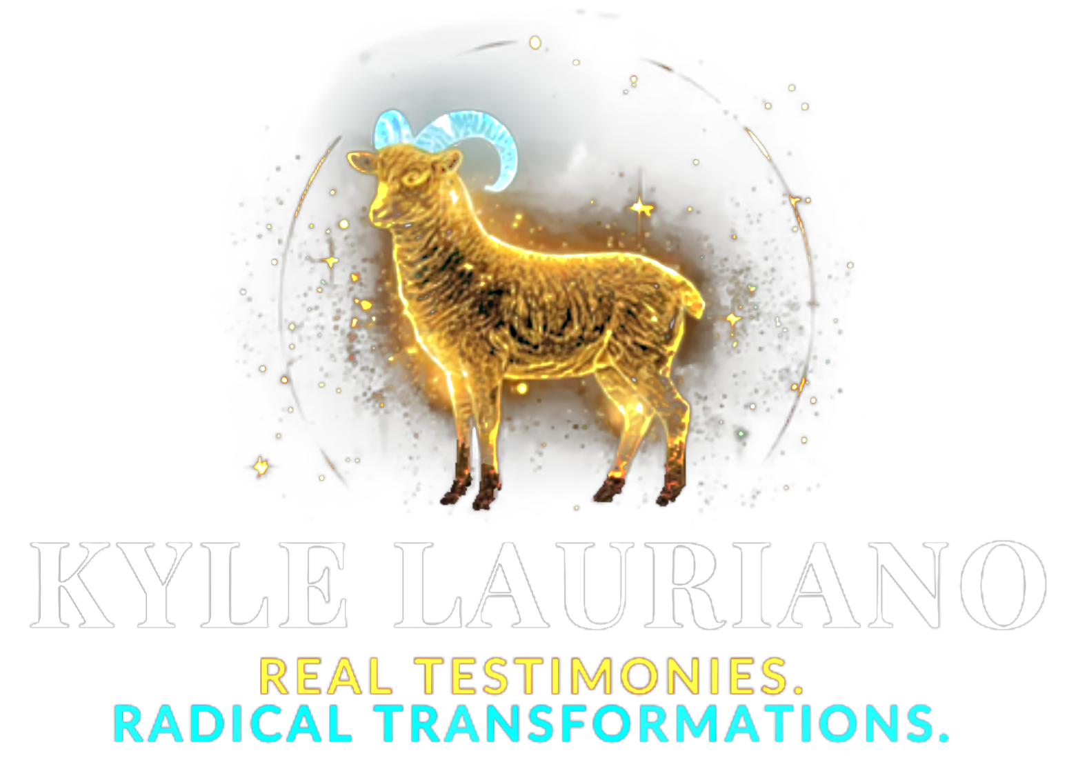 Kyle Lauriano - Real Testimonies. Radical Transformations.